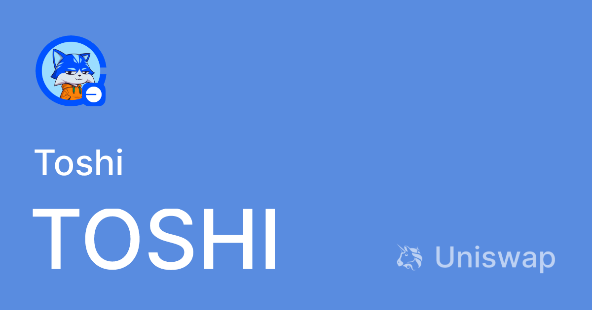 Toshi (TOSHI) on Base: Buy and sell on Uniswap
